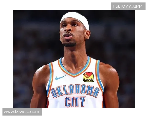 谢伊吉尔杰斯亚历山大如何在NBA赛场上崭露头角成为新一代篮球明星